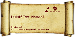 Lukács Mendel névjegykártya